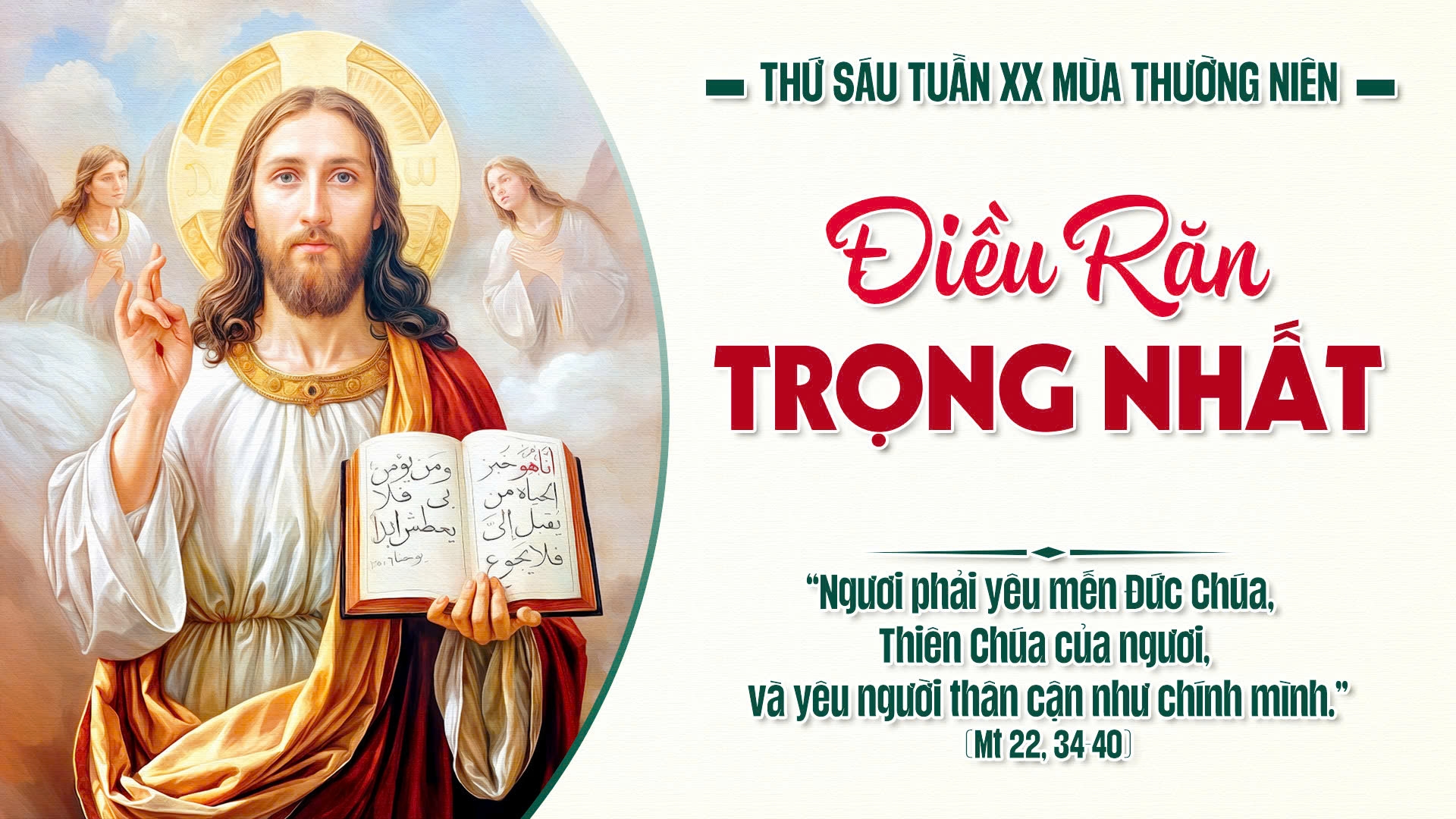 Suy Niệm Lời Chúa | Thứ Sáu Sau Chúa Nhật Tuần XX Mùa Thường niên - THÁNH PIO X, GIÁO HOÀNG. Lễ nhớ | Mt 22,34-40 | Phút Cầu Nguyện